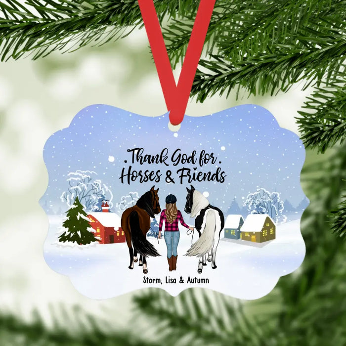 Thank God For Horses & Friends - Personalized Gifts Custom Ornament For Her, Horse Riding Lovers