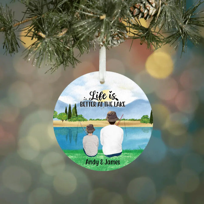 Personalized Ornament, Life Is Better At The Lake - Fishing Partners Gift, Gift For Fishers