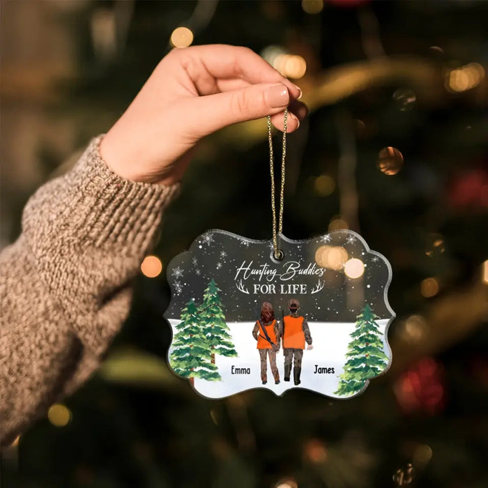 Hunting Buddies For Life - Personalized Christmas Gifts Custom Acrylic Ornament For Couples, Hunting Lovers