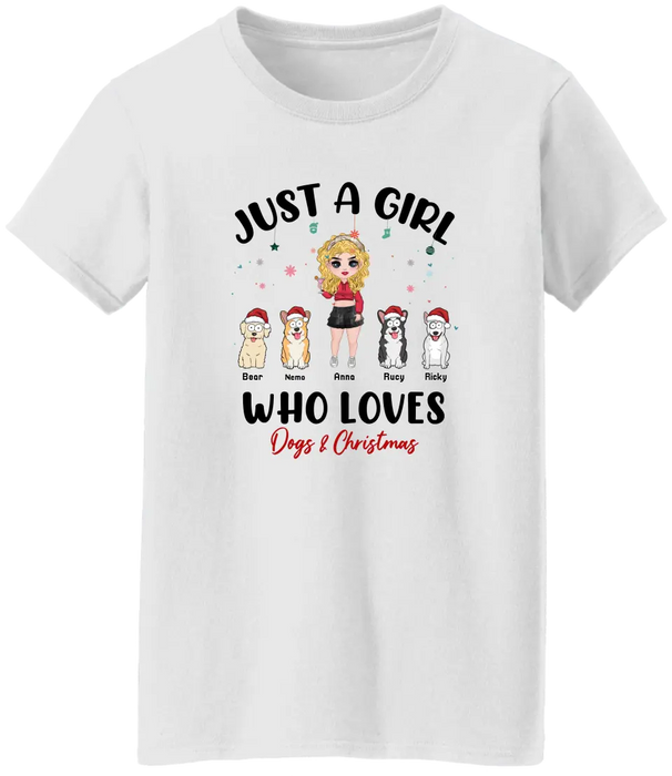 Just A Girl Who Loves Dogs and Christmas - Personalized Gifts Custom Shirt For Dog Mom, Dog Lovers