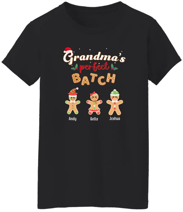 Grandma's Perfect Batch - Christmas Personalized Gifts Custom Shirt for Family for Grandma