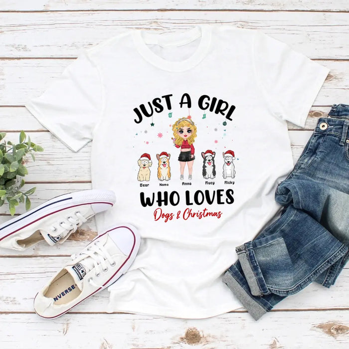 Just A Girl Who Loves Dogs and Christmas - Personalized Gifts Custom Shirt For Dog Mom, Dog Lovers