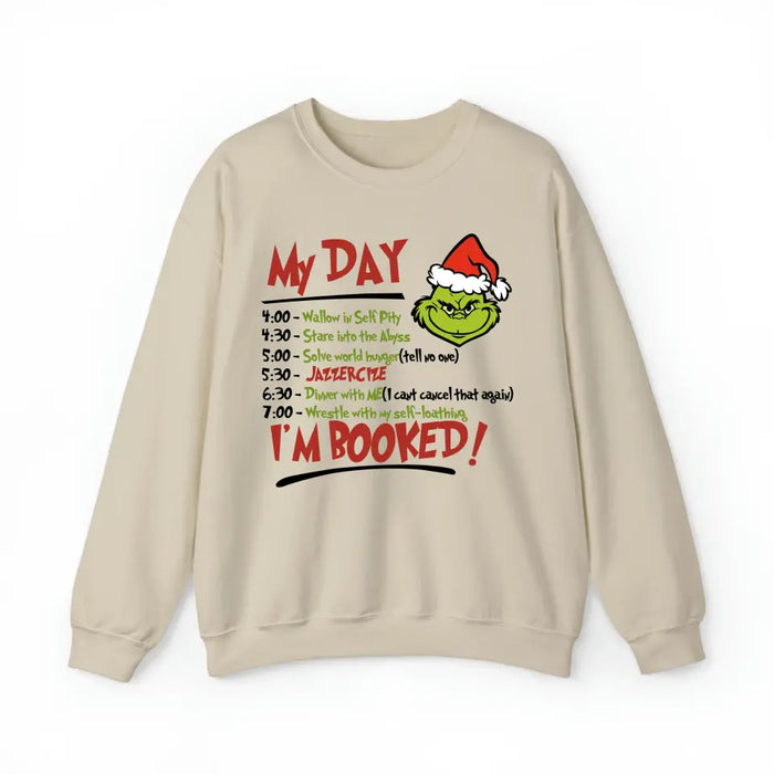 My Day I'm Booked Christmas Schedule Crewneck Sweatshirt, Christmas Sweatshirt