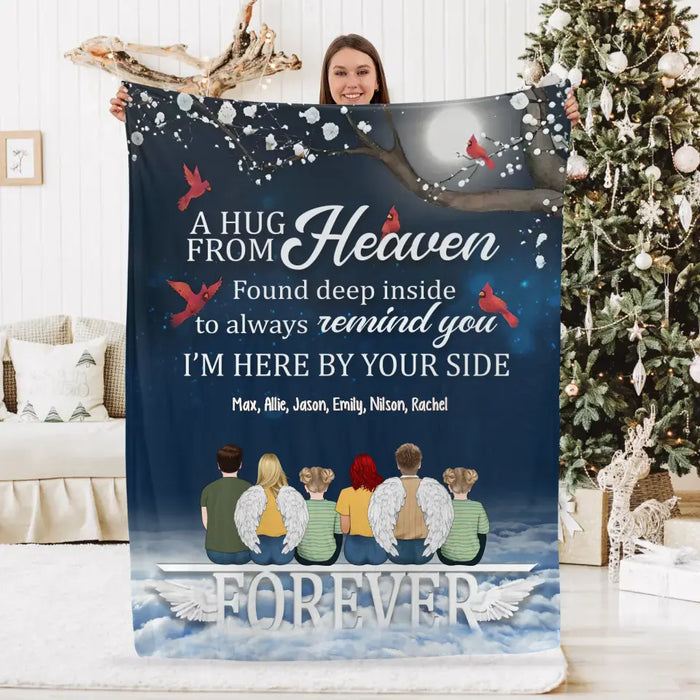 A Hug From Heaven Found Deep Inside To Always Remind You I'm Here By Your Side - Personalized Gifts Custom Memorial Blanket For Family