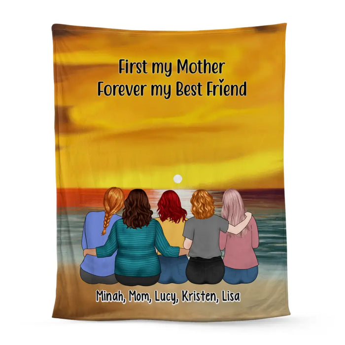 First My Mother Forever My Best Friend - Personalized Gifts Custom Mother and Daughters Memorial Blanket For Mom, Memorial Gifts