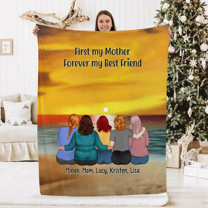 First My Mother Forever My Best Friend - Personalized Gifts Custom Mother and Daughters Memorial Blanket For Mom, Memorial Gifts