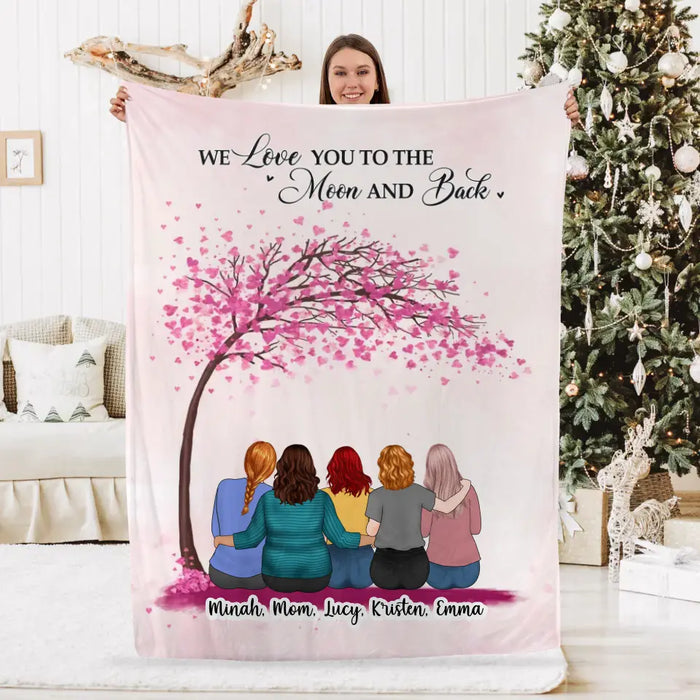 We Love You to the Moon and Back - Personalized Gifts Custom Blanket for Mom, Mother's Day Blanket