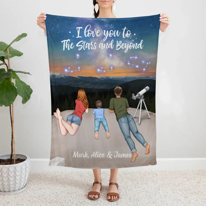 I Love You To The Stars And Beyond - Personalized Blanket For Family, Couples, Astronomy Lovers