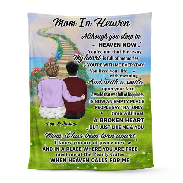 Mom In Heaven Although You Sleep In Heaven Now - Personalized Blanket For Mom, Memorial