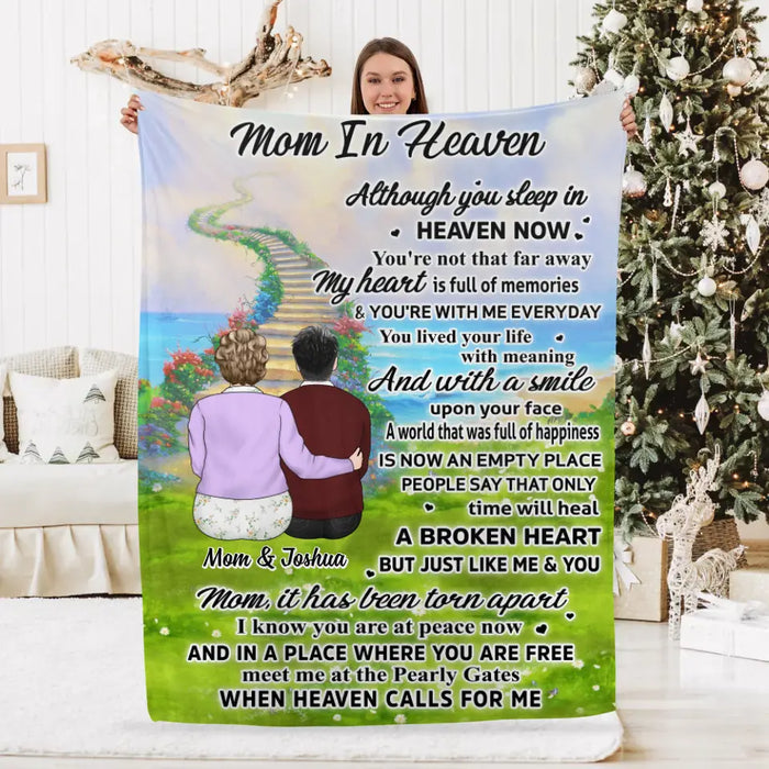 Mom In Heaven Although You Sleep In Heaven Now - Personalized Blanket For Mom, Memorial