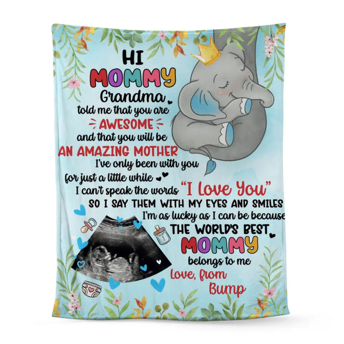 Hi Mommy You Are Awesome And Amazing - Custom Blanket For Mom To Be, For Her, Mother's Day