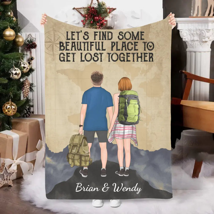 Hiking Couple Get Lost Together - Personalized Blanket For Couples, Him, Her, Hiking