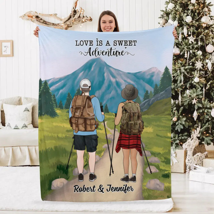 Love Is A Sweet Adventure - Personalized Blanket For Couples, For Him, Her, Hiking