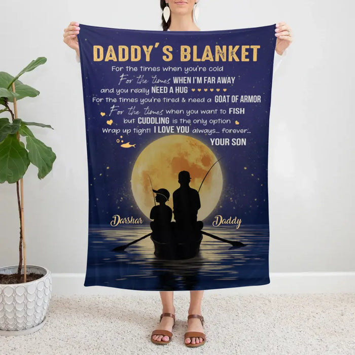 Personalized Blanket, Fishing Daddy's Blanket - I Love You Always And Forever, Gift For Family And Fishing Lovers