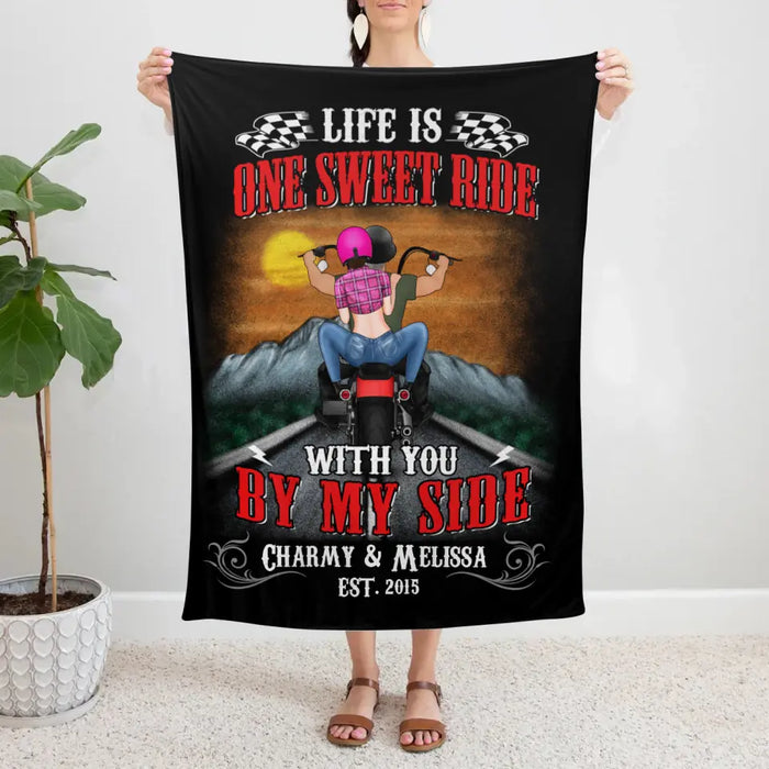 Personalized Blanket, Life Is One Sweet Ride With You By My Side, Gift For Motorcycle Lovers