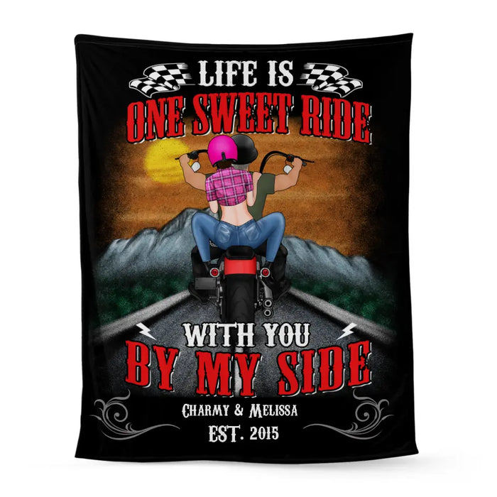 Personalized Blanket, Life Is One Sweet Ride With You By My Side, Gift For Motorcycle Lovers