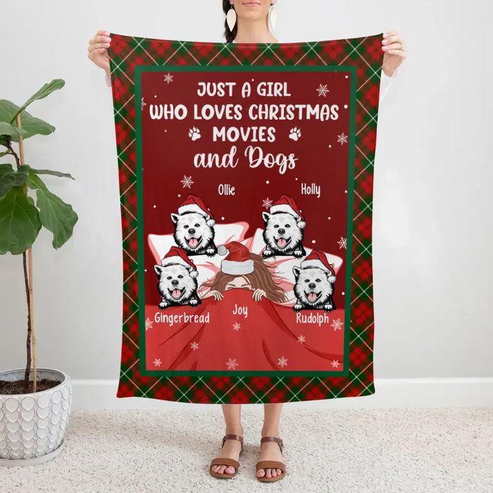 Personalized Blanket, Up To 4 Dogs, Just A Girl Who Loves Christmas Movies And Dogs, Christmas Gift For Dog Lovers