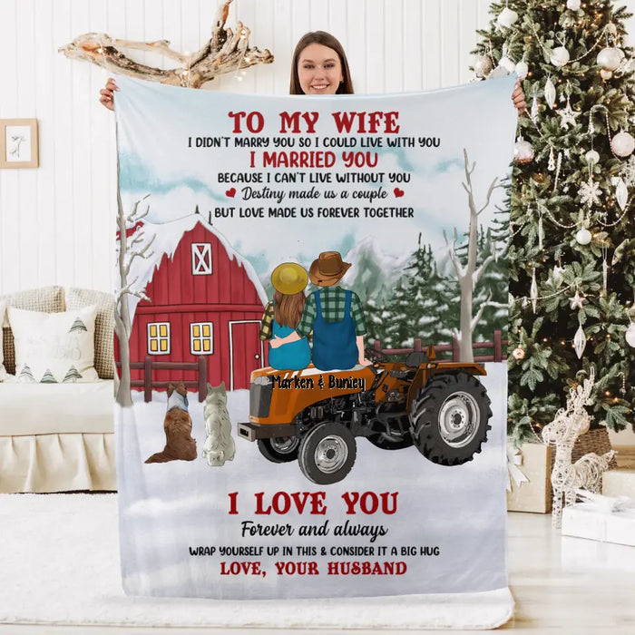 Personalized Blanket, To My Wife - Couple On Tractor With Dogs, Christmas Gift For Farmers And Dog Lovers, Gift For Her