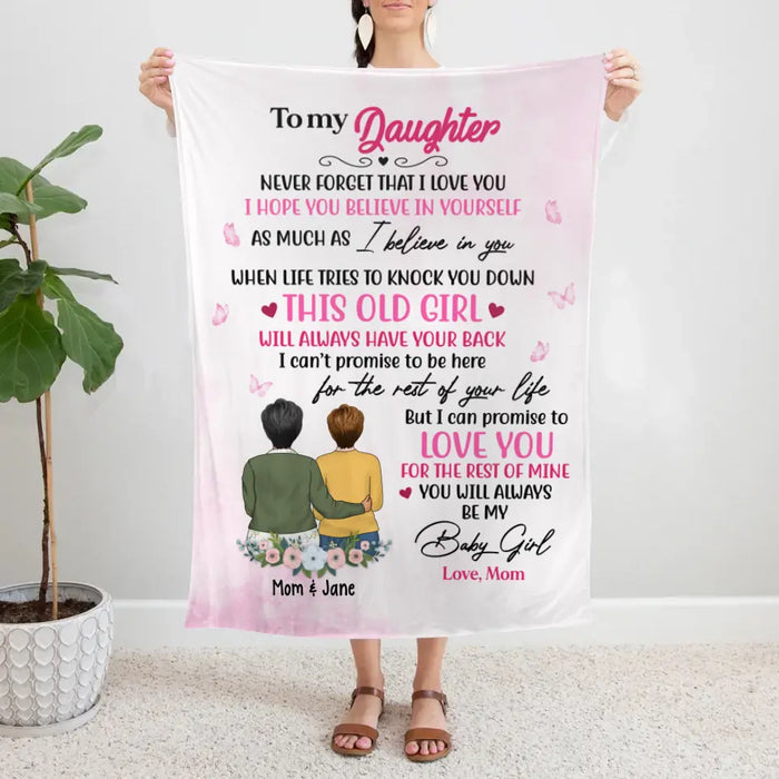 Personalized Blanket, To My Daughter, Never Forget That I Love You, Gift For Daughters