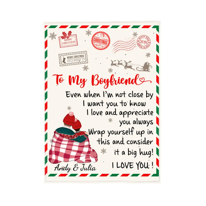 Personalized Blanket, To My Boyfriend Letter, Christmas Gift For Boyfriend, Gift For Him, Couple