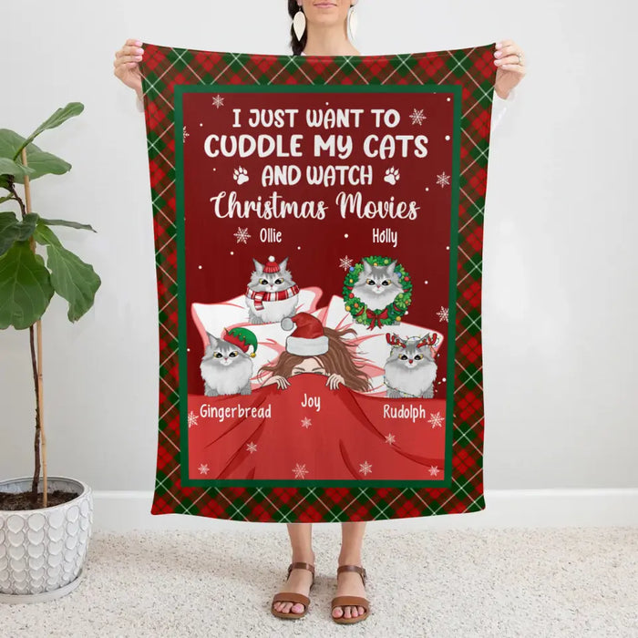 Personalized Blanket, I Just Want To Cuddle My Cats And Watch Christmas Movies, Christmas Gift For Cat Lovers