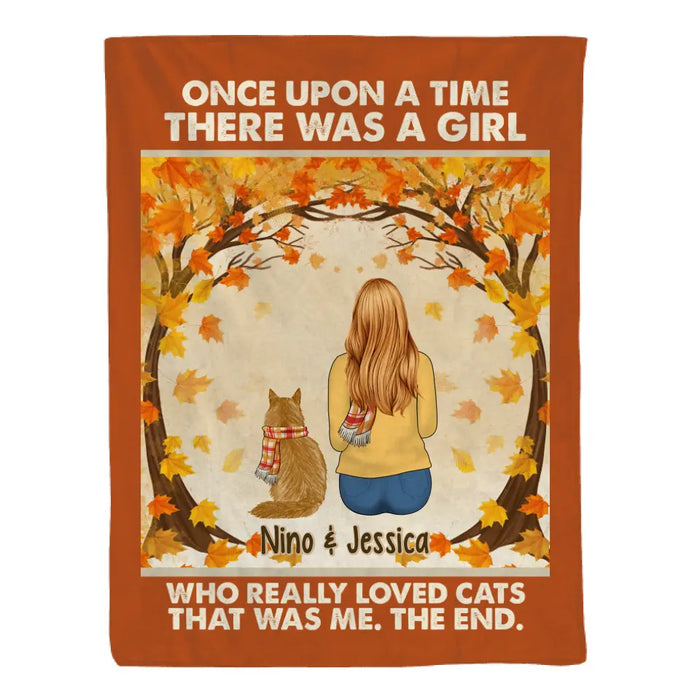 Personalized Blanket, Once Upon A Time There Was A Girl Who Really Loves Cats - Fall Gift, Gift For Cat Lovers