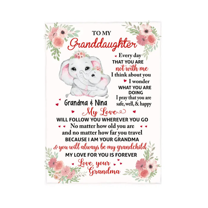 To My Granddaughter Floral Elephant - Grandma and Granddaughter - Personalized Gifts Custom Blanket for Granddaughter for Grandma