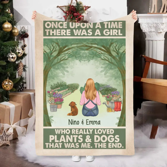 Personalized Blanket, Once Upon A Time There Was A Girl Who Really Loved Plants And Dogs, Gift For Gardeners And Dog Lovers