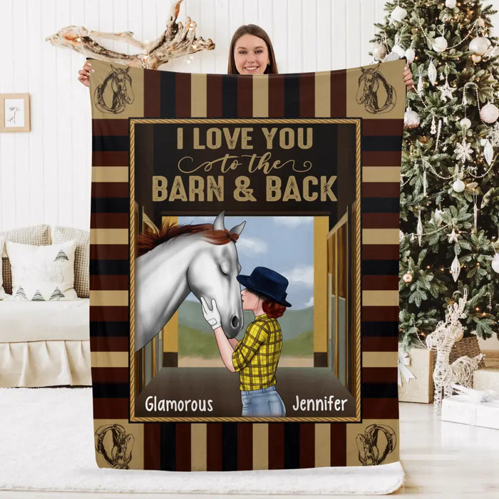 Personalized Blanket, I Love You To The Barn And Back, Woman Kissing A Horse, Gifts For Horse Riding Lovers