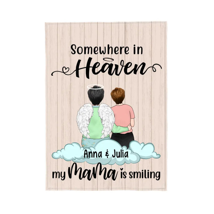 Somewhere in Heaven My Mama is Smiling - Personalized Gifts Custom Memorial Blanket for Mom, Memorial Gifts