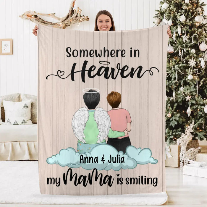 Somewhere in Heaven My Mama is Smiling - Personalized Gifts Custom Memorial Blanket for Mom, Memorial Gifts