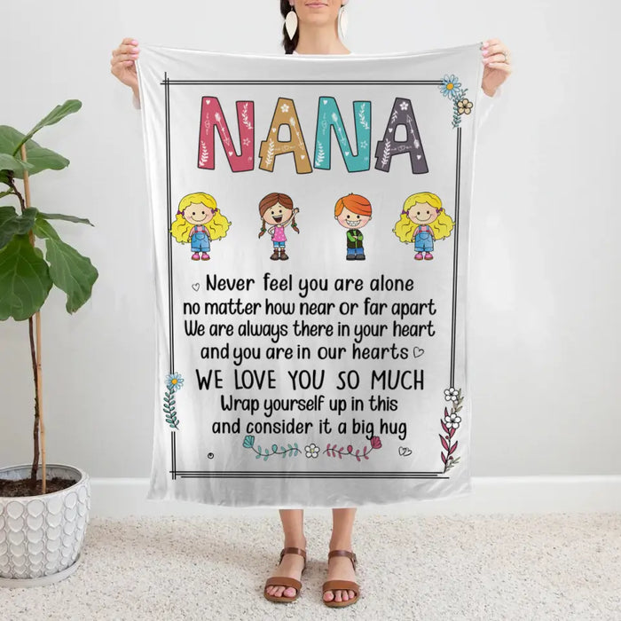 Personalized Blanket, Never Feel You Are Alone, Gifts For Grandma