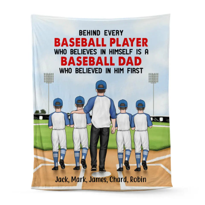 Behind Every Baseball Player - Personalized Gifts for Custom Baseball Blanket for Dad, Baseball Lovers