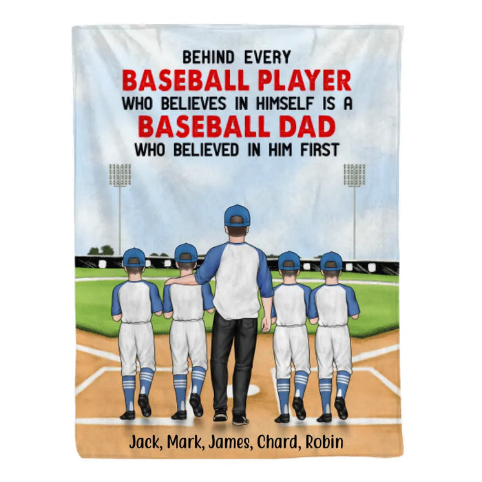 Behind Every Baseball Player - Personalized Gifts for Custom Baseball Blanket for Dad, Baseball Lovers