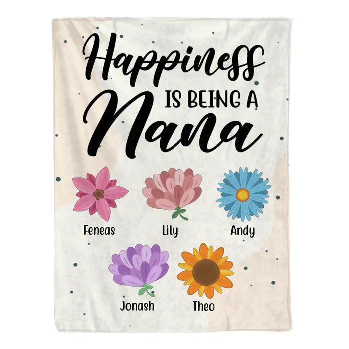 Personalized Blanket, Happiness Is Being A Nana Flower, Gifts For Grandma