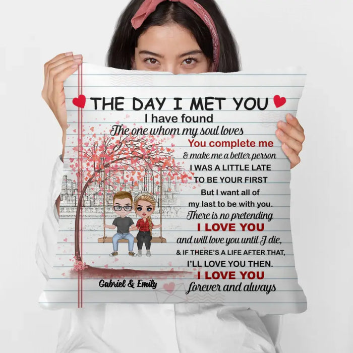 The Day I Met You - Personalized Pillow For Couples, Him, Her