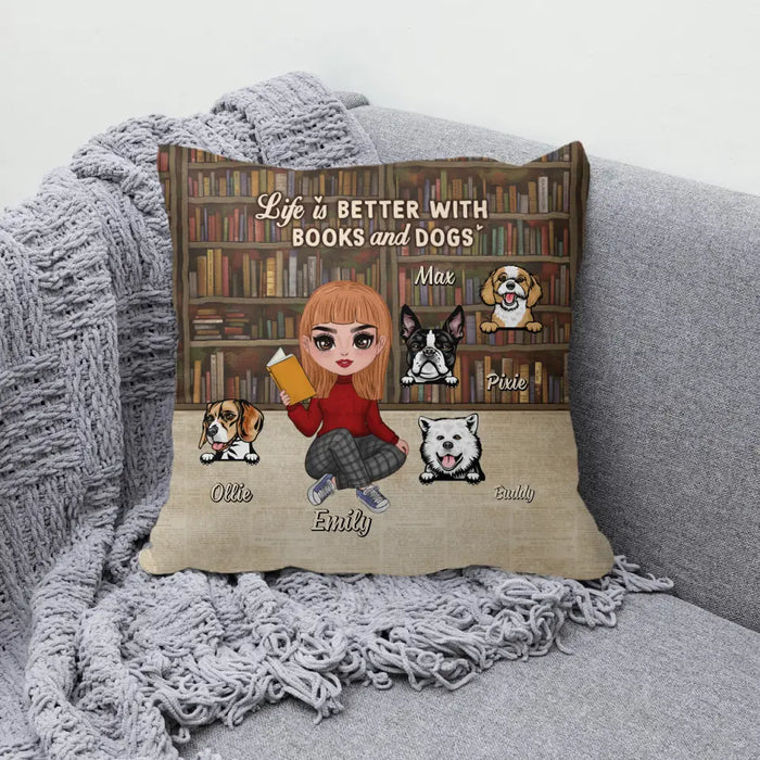 Life Is Better with Books and Dogs - Personalized Gifts Custom Dog Pillow for Dog Mom, Dog Lovers