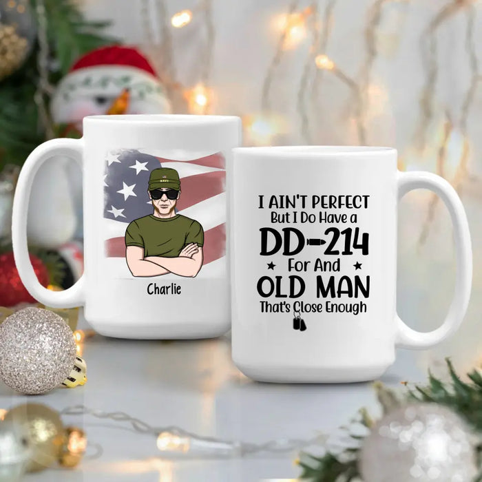 Personalized Mug, Old Man Veteran, I Do Have DD-214, Gifts For Veterans