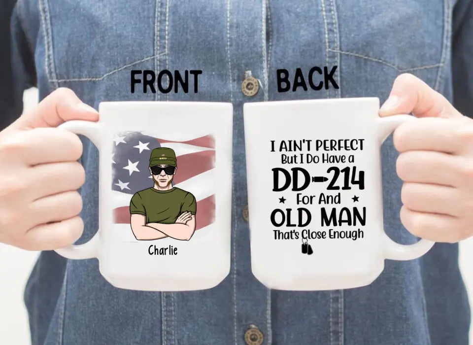 Personalized Mug, Old Man Veteran, I Do Have DD-214, Gifts For Veterans