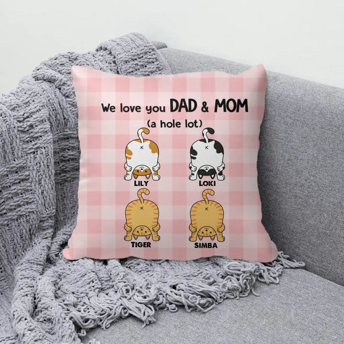 Personalized Pillow, I Love You Mom & Dad, Custom Gift For Cat Mom, Cat Dad And Cat Lovers