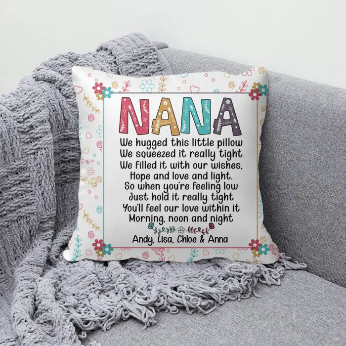 You'll Feel Our Love Within It Morning, Noon and Night - Personalized Gifts Custom Pillow for Grandma for Mom