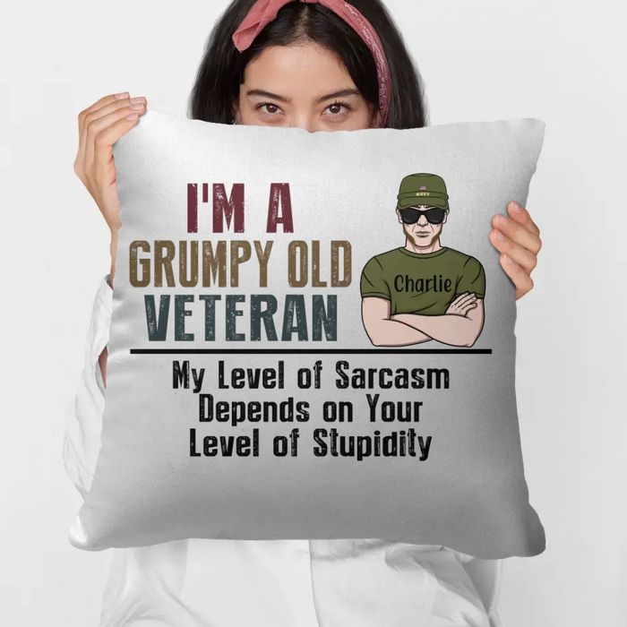 I'm a Grumpy Old Veteran - Personalized Gifts Custom Army Veteran Pillow for Dad, Army Veteran