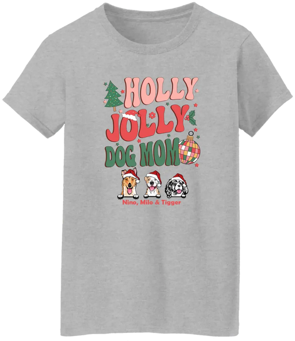 Holly Jolly Dog Mom-  Personalized Christmas Gifts Custom Shirt for Dog Mom, Dog Lovers