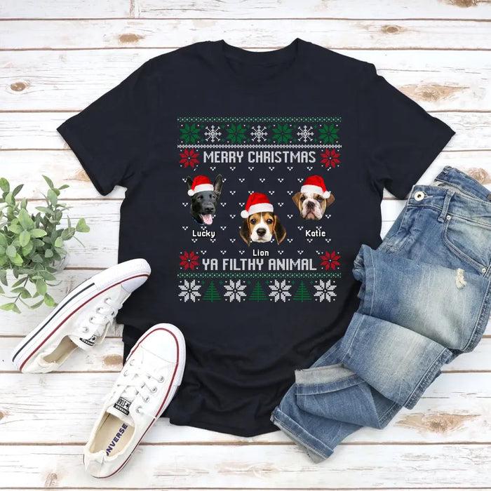 Merry Christmas Ya Filthy Animal - Christmas Personalized Gifts Custom Photo Upload Shirt for Pet Lovers