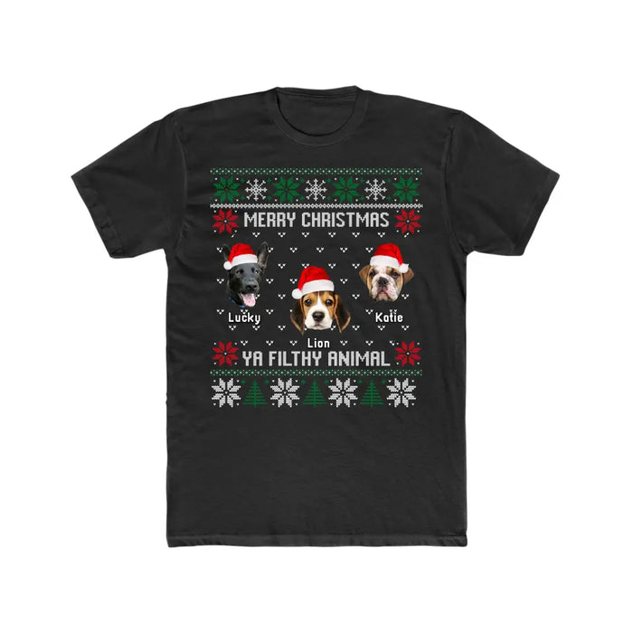 Merry Christmas Ya Filthy Animal - Christmas Personalized Gifts Custom Photo Upload Shirt for Pet Lovers