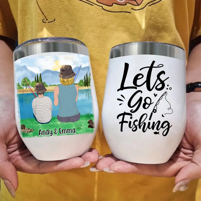 Let's Go Fishing - Personalized Gifts Custom Fishing Wine Tumbler for Kids for Mom, Fishing Lovers