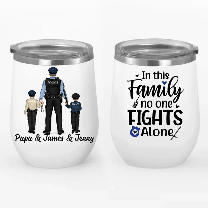 Police Family - Personalized Wine Tumbler For The Family, Police Officer