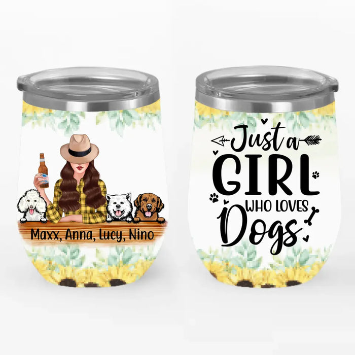 Personalized Wine Tumbler, Just A Girl Who Loves Dogs, Gift For Dog Lovers