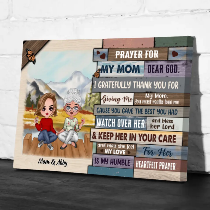 Up To 3 Daughters Pray For My Mom Dear God - Personalized Canvas For Her, Mom, Mother's Day