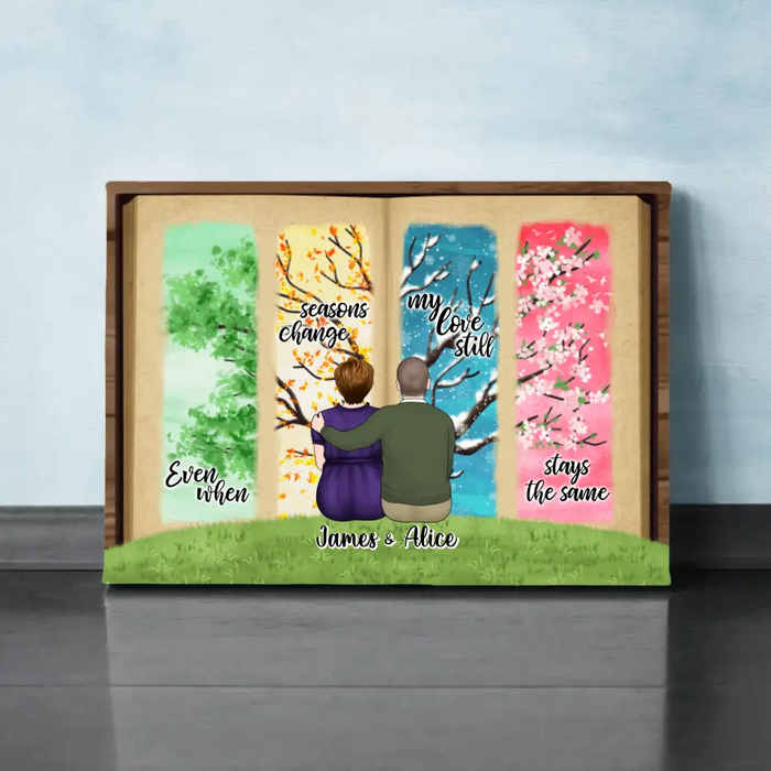 Personalized Canvas, Even When Seasons Change, My Love Still Stays The Same, Aniversarry Gift For Couple, Parents